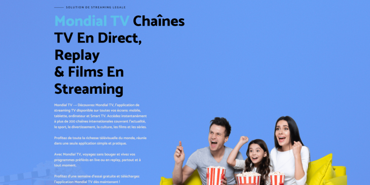 Profitez des avantages de l’Application Mondial TV pour le divertissement